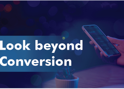 Looking beyond conversion